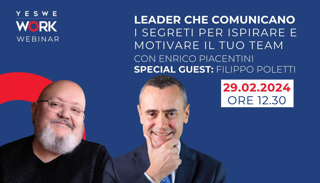 Locandina del webinar di YesWeWork sulla Leadership con Enrico Piacentini e Filippo Poletti del 29 febbraio 2024